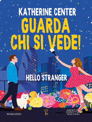 cover image of Guarda chi si vede! Hello Stranger